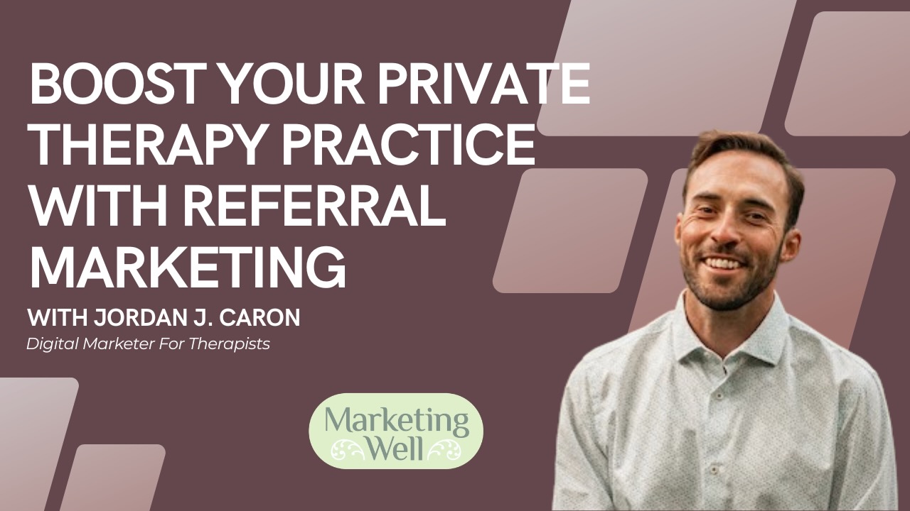 Therapist referral marketing