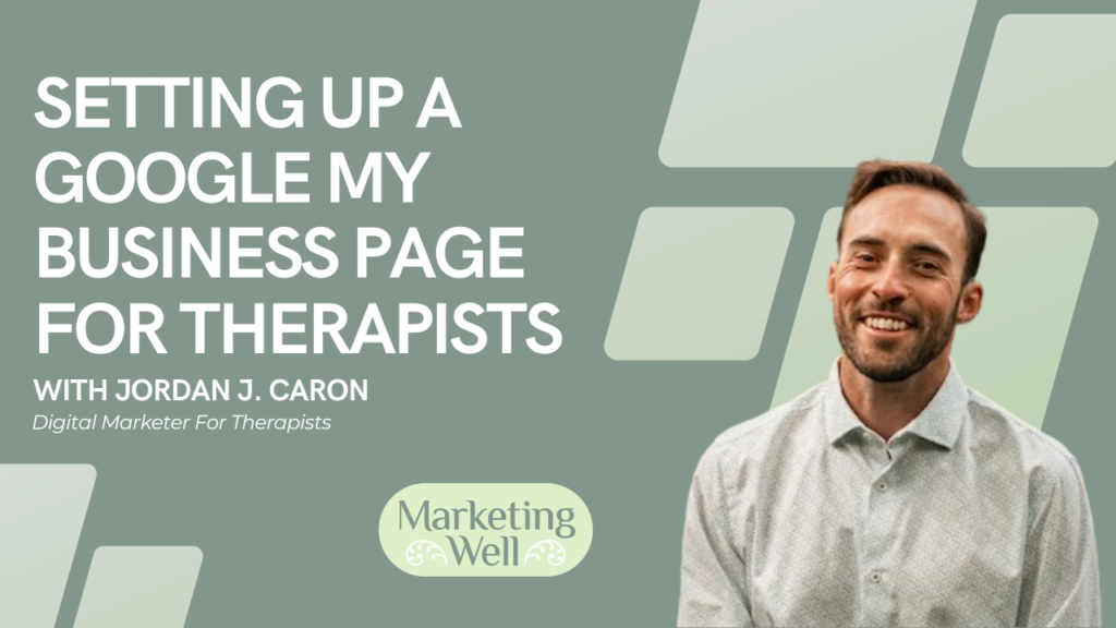 Setting Up A Google My Business Page For Therapists