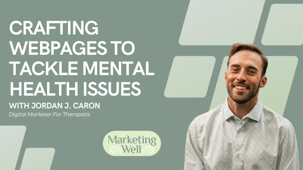 Crafting Webpages to Tackle Mental Health Issues